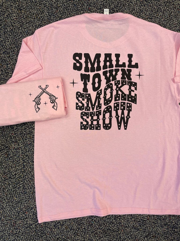 SMALL TOWN SMOKE SHOW TSHIRT