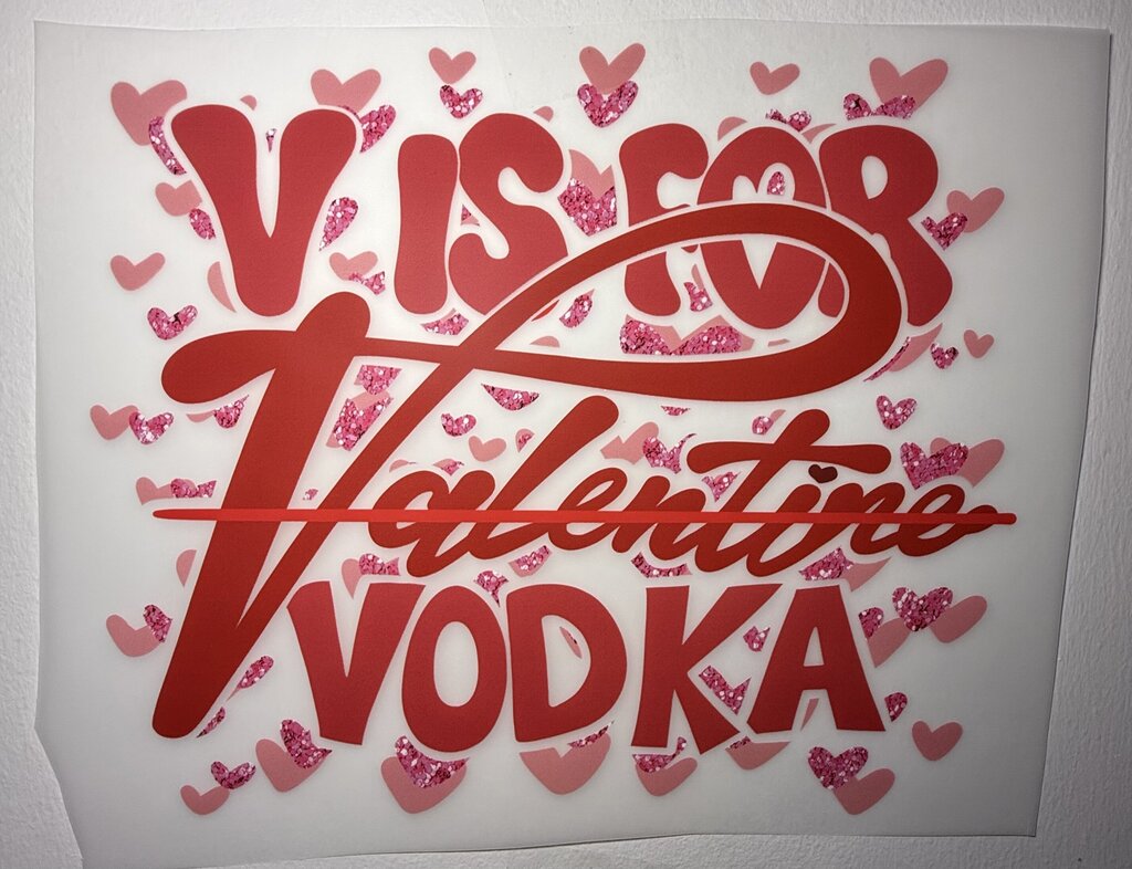 V is for Vodka Full Color Transfer