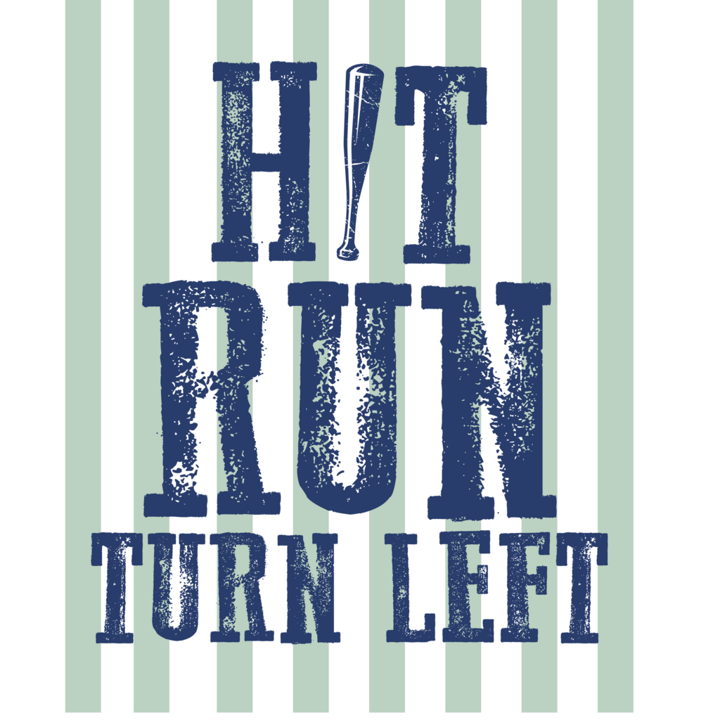 Hit Run Turn Left Full Color Transfer