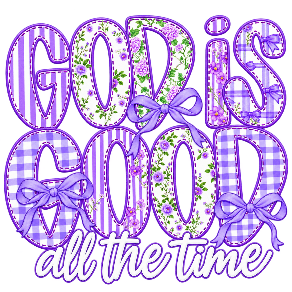 God Is Good Full Color Transfer