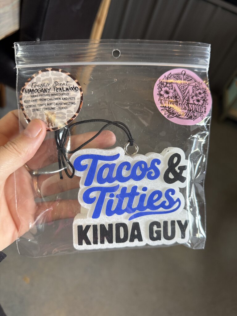 Tacos & titties - mahogany teakwood