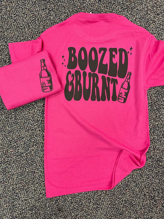 BOOZED AND BURNT TEE