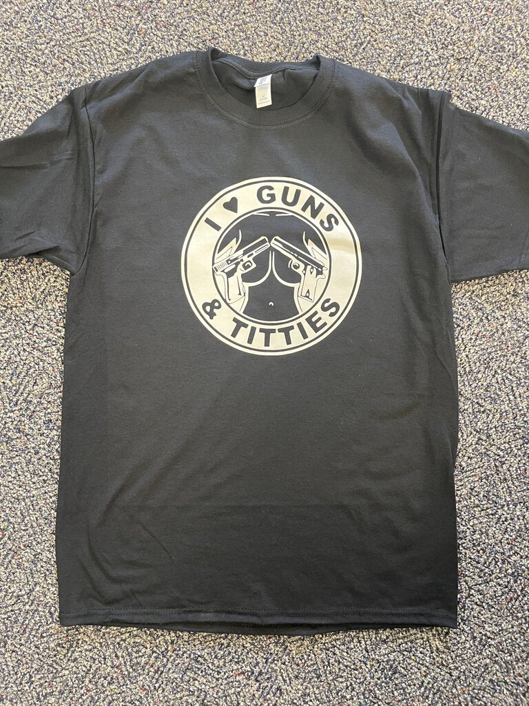 I LOVE GUNS AND TITTIES TEE