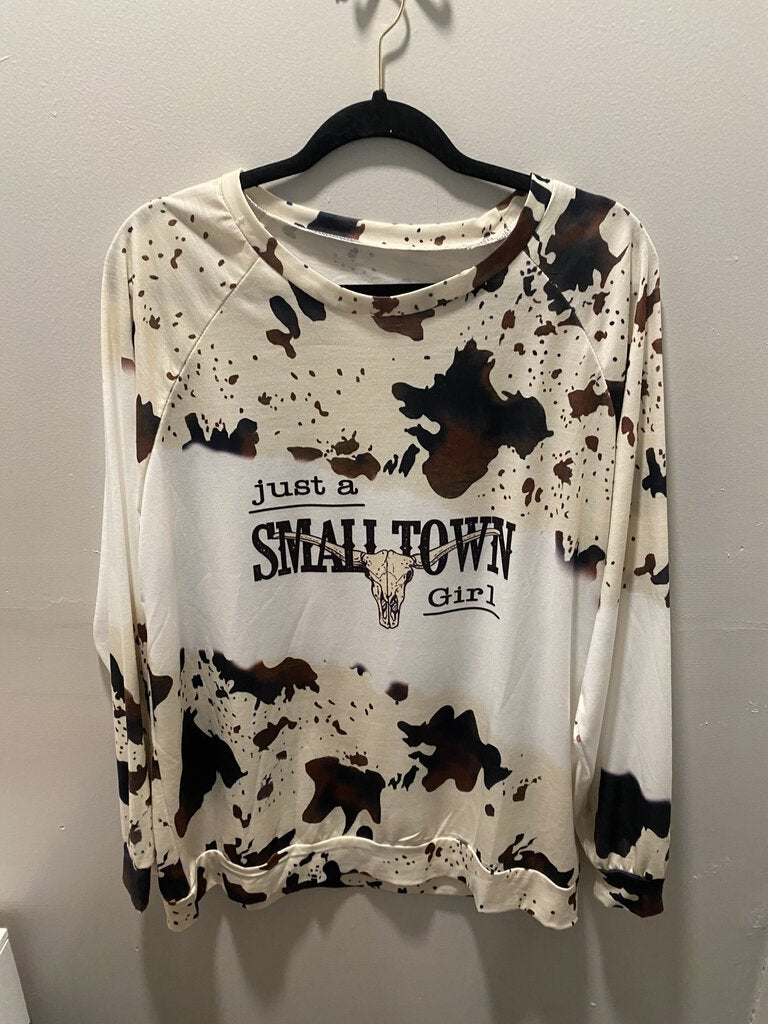 JUST A SMALL TOWN GIRL LONG SLEEVE SHIRT