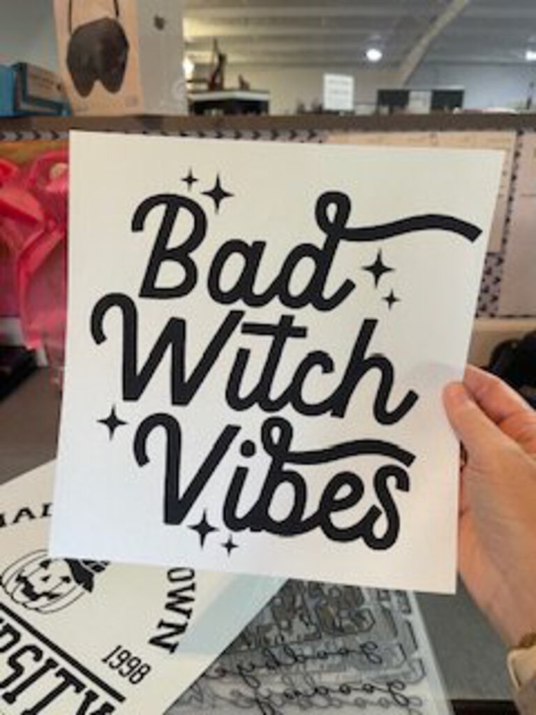 Bad Witch Vibes (Single Color Transfer)