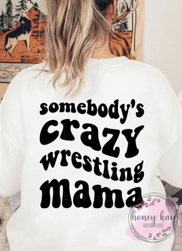 Crazy Wrestling Mama (black single color screen print)