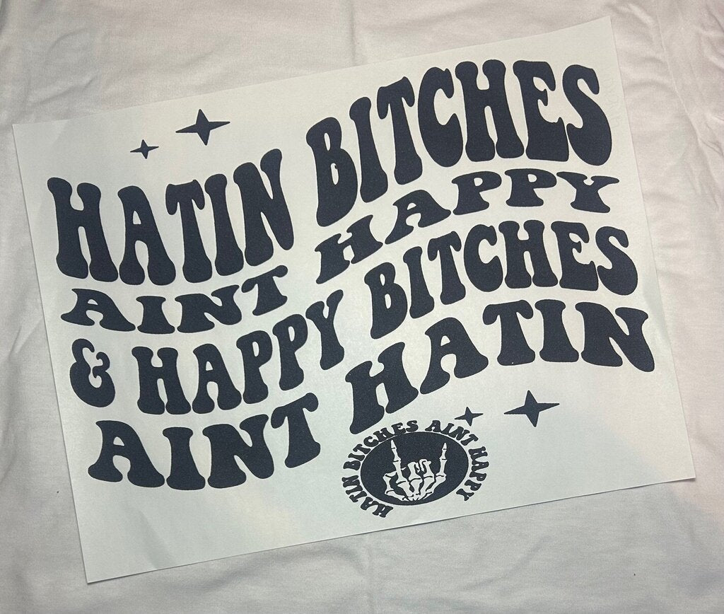 Hatin B!tches Transfer