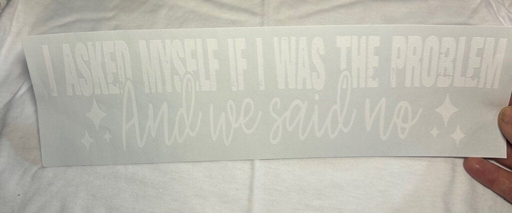 I Asked Myself If I Was the Problem Transfer