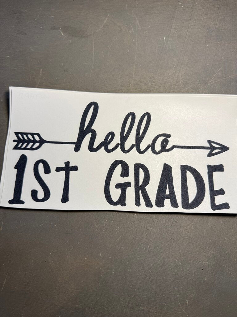 Hello 1st grade Single Color Transfer
