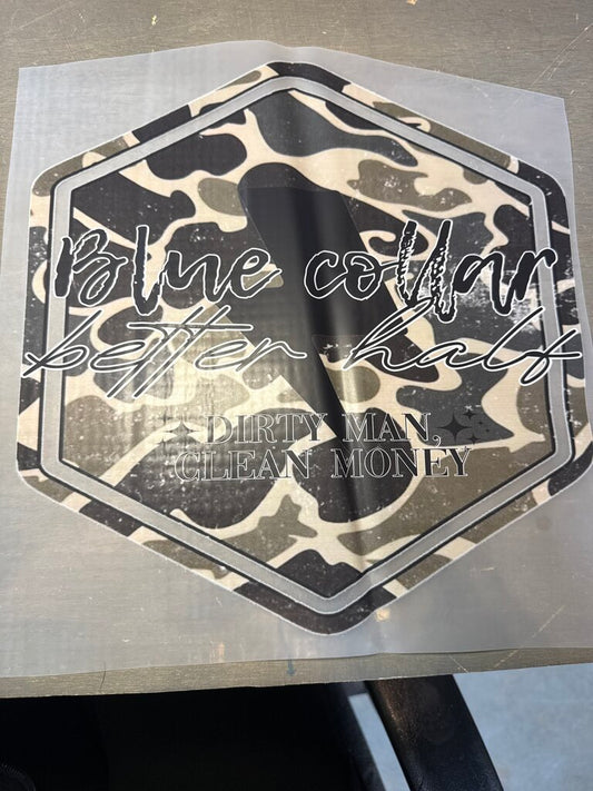 Blue Collar Better Half Full Color transfer