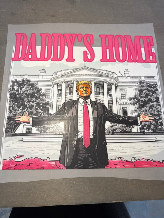 Daddies Home Full Color Transfer