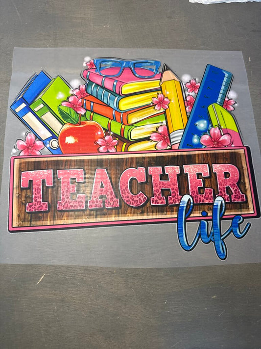 Teacher Life Full Color Transfer