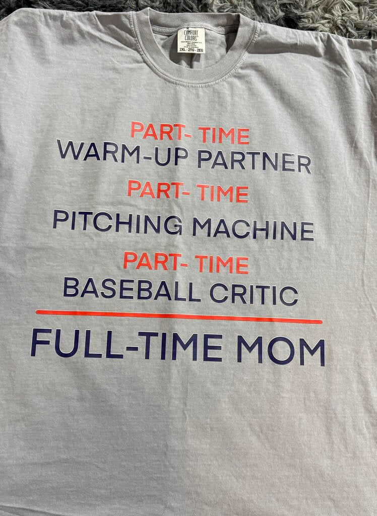 Full-Time Mom Graphic Top