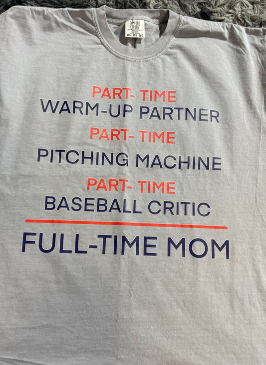 Full-Time Mom Graphic Top