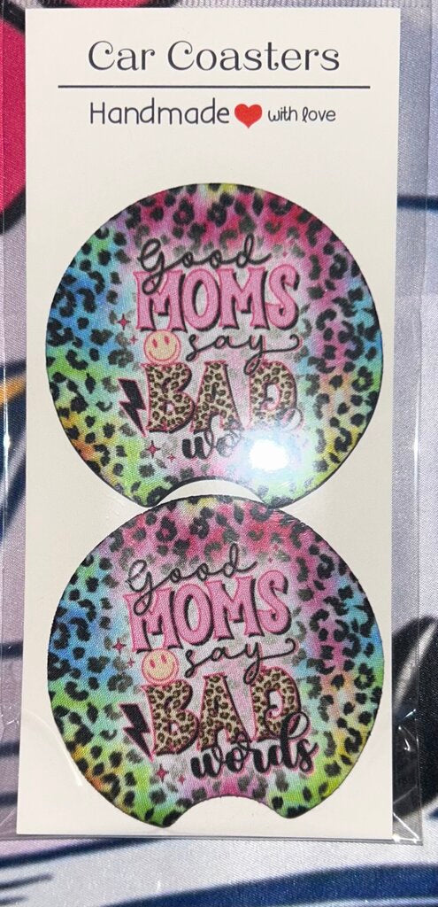 GOOD MOMS SAY BAD WORDS