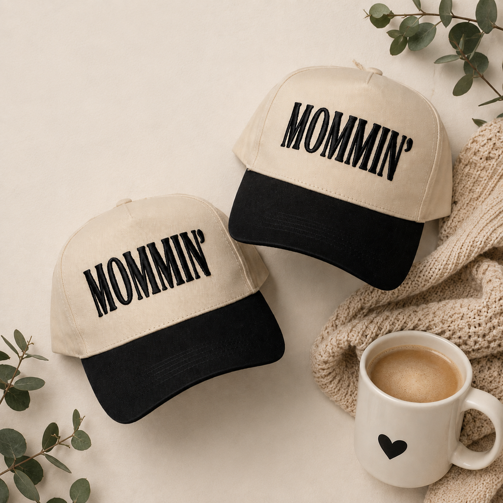 Mommin' Hat