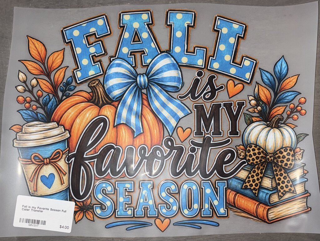 Fall is my Favorite Season Full Color Transfer