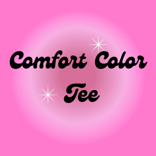 Comfort Color Tee