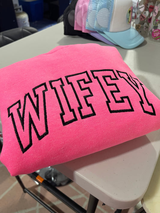 Wifey-Embroidered Sweatshirt