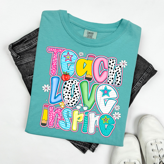 Teach Love Inspire Comfort Color Top
